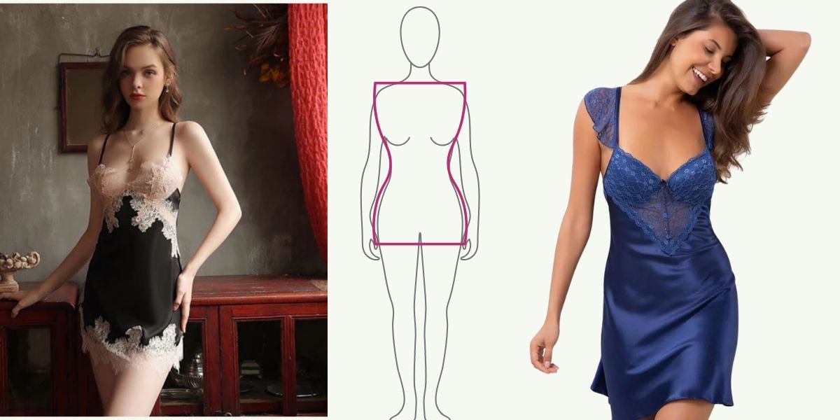 night dress for hour glass body shape