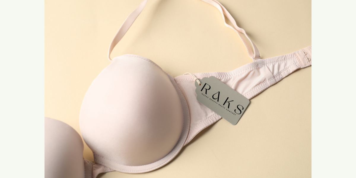Best Affordable Bra Brands in Pakistan – Why RAKS Tops the List