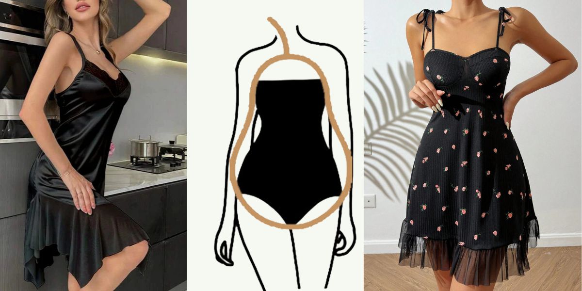 Night dress design for pear shape body type